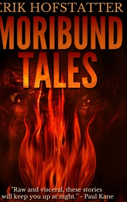 Moribund Tales: Large Print Hardcover Edition [Large Print] 1034418297 Book Cover