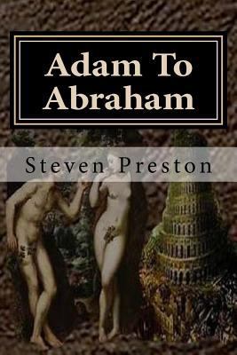 Adam To Abraham 1537589768 Book Cover