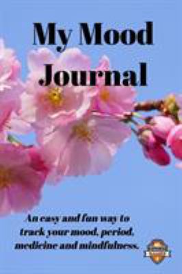 My Mood Journal, Sakura BW (6 Months): Mood, pe... 1389600963 Book Cover