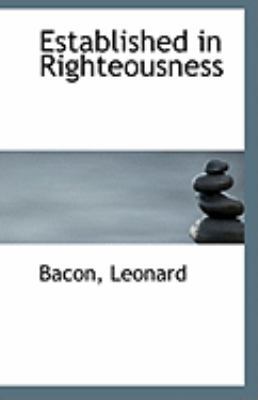 Established in Righteousness 1110940270 Book Cover