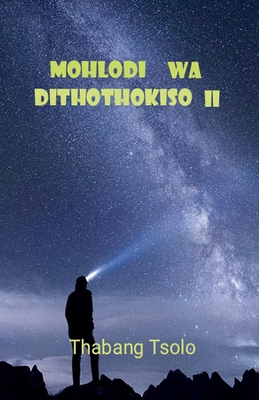 Mohlodi wa dithothokiso II [Sotho] B0D8CPQ8FC Book Cover