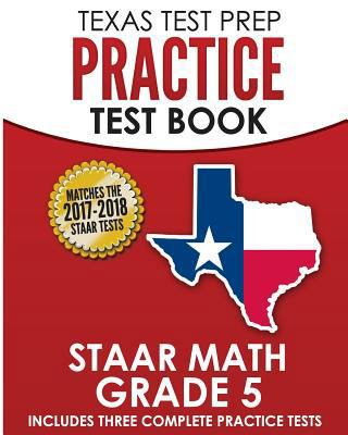 Texas Test Prep Practice Test Book Staar Math G... 1502722178 Book Cover