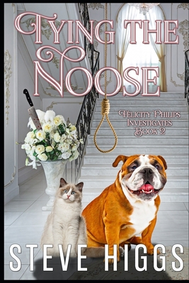 Tying the Noose: Felicity Philips Investigates ... B095GD5NP6 Book Cover