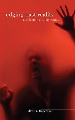 Edging Past Reality - a collection of short sto... 1935097075 Book Cover