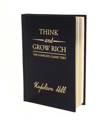 Think and Grow Rich Deluxe Edition: The Complet... 1585426598 Book Cover