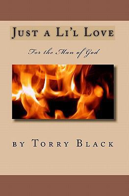 Just a Li'l Love 1449544568 Book Cover