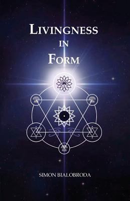 Livingness In Form 153980948X Book Cover