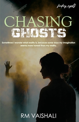 Chasing Ghosts 9361856065 Book Cover