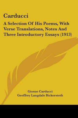 Carducci: A Selection Of His Poems, With Verse ... 0548874190 Book Cover
