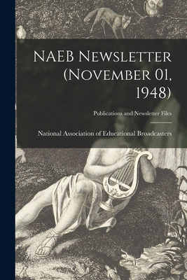 NAEB Newsletter (November 01, 1948) 1014014255 Book Cover