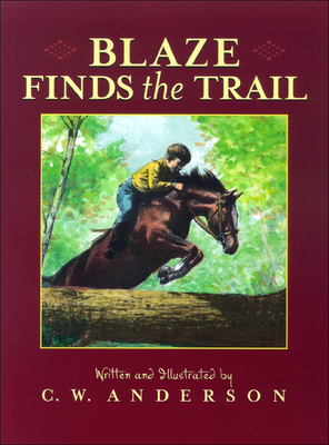 Blaze Finds the Trail 0613243803 Book Cover