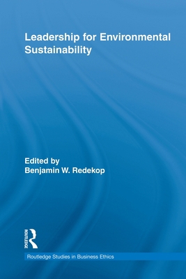 Leadership for Environmental Sustainability 0415807573 Book Cover