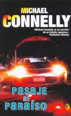 PASAJE AL PARAISO: DETECTIVE HARRY BOCH [Spanish] 8466621806 Book Cover