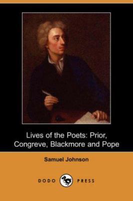 Lives of the Poets: Prior, Congreve, Blackmore,... 1406535052 Book Cover