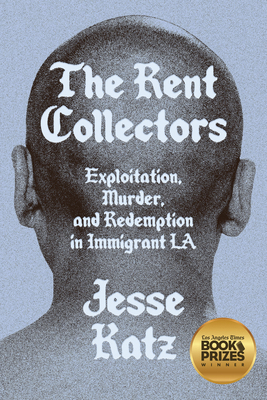 The Rent Collectors: Exploitation, Murder, and ... 1662603118 Book Cover