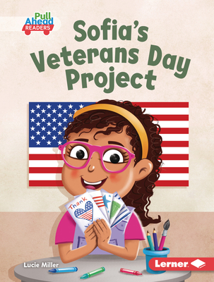 Sofia's Veterans Day Project B0DQ64F2H9 Book Cover
