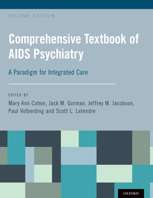 Comprehensive Textbook of AIDS Psychiatry: A Pa... 0199392749 Book Cover