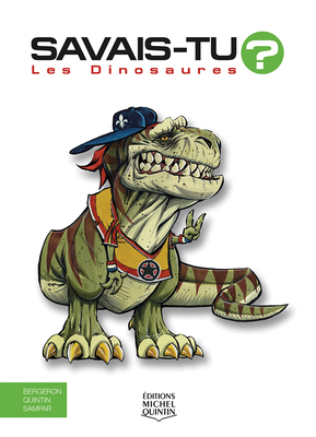 Les Dinosaures [French] 2894353790 Book Cover