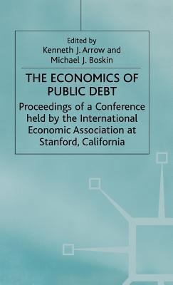 The Economics of Public Debt: Proceedings of a ... 0333468155 Book Cover