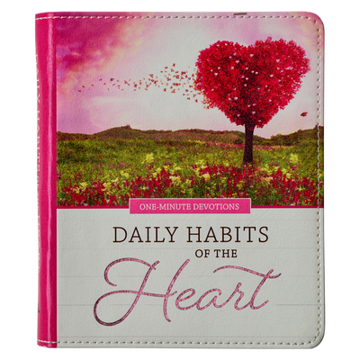 One-Minute Devotions Daily Habits of the Heart,... 1642728470 Book Cover