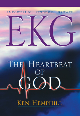 Empowering Kingdom Growth: The Heartbeat of God B004A14WSQ Book Cover