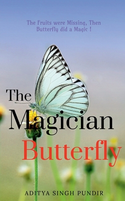 The Magician Butterfly B09MG3SXMC Book Cover