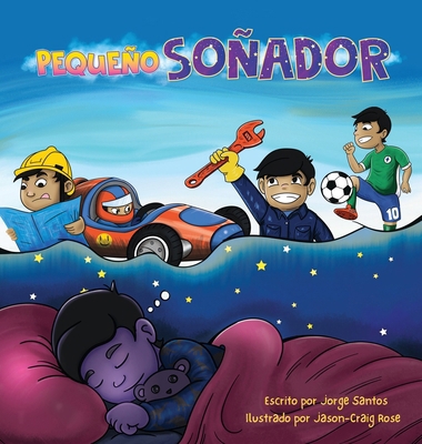 Pequeño Soñador [Spanish] B0DGST44WT Book Cover