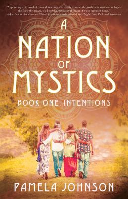 A Nation of Mystics/ Book One: Intentions 0998117129 Book Cover