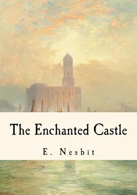 The Enchanted Castle 1535133759 Book Cover