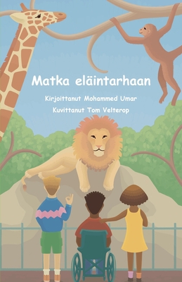 Matka eläintarhaan [Finnish] 1912450968 Book Cover