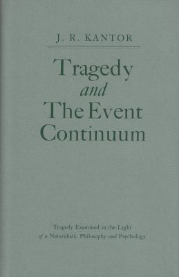 Tragedy and the Event Continuum 0911188355 Book Cover