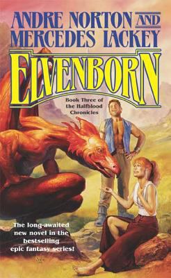 Elvenborn: Book 3 of the Halfblood Chronicles 0812571231 Book Cover