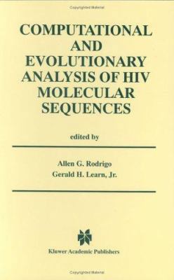 Computational and Evolutionary Analysis of HIV ... 0792379942 Book Cover