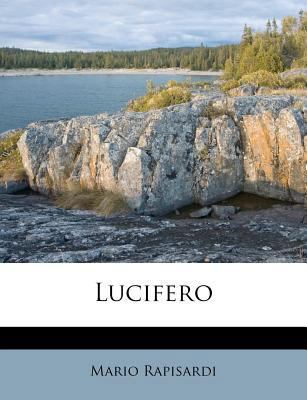 Lucifero [Italian] 1286800498 Book Cover