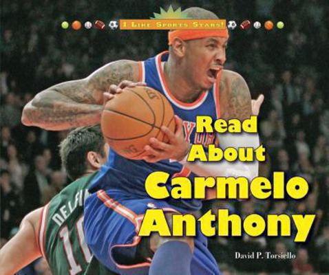 Read about Carmelo Anthony 0766038335 Book Cover