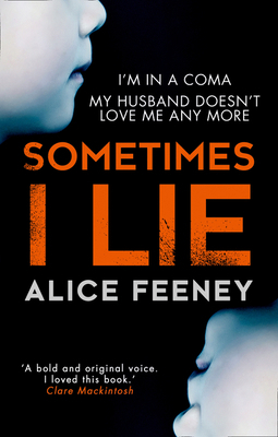 Sometimes I Lie 0008225354 Book Cover