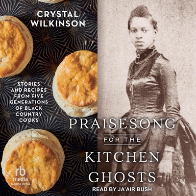 Praisesong for the Kitchen Ghosts: Stories and ... B0F47PTDY7 Book Cover