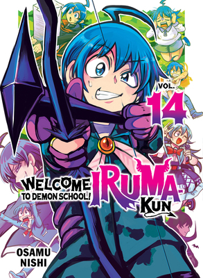 Welcome to Demon School! Iruma-Kun 14 1647294150 Book Cover
