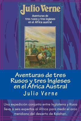 Aventuras de tres Rusos y tres Ingleses en el A... [Spanish] 1546599738 Book Cover