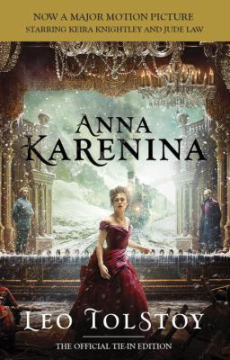 Anna Karenina (Movie Tie-in Edition): Official ... 0345803922 Book Cover
