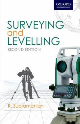 Surveying and Levelling 0198085427 Book Cover