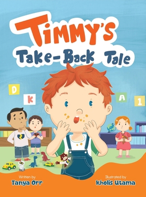 Timmy's Take-Back Tale B0D835PTSB Book Cover