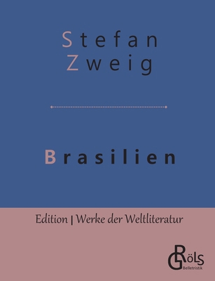 Brasilien: Ein Land der Zukunft [German] 396637255X Book Cover