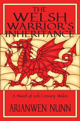 The Welsh Warrior's Inheritance: Welsh Warrior ... 1962465829 Book Cover