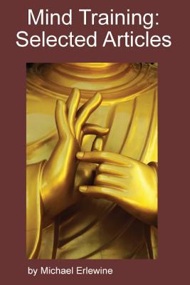 Mind Training: Selected Articles: Training of t... 1518687733 Book Cover