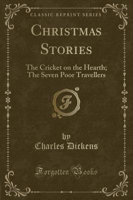 Christmas Stories: The Cricket on the Hearth; T... 1451010044 Book Cover