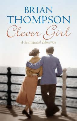 Clever Girl: A Sentimental Education 1843545446 Book Cover