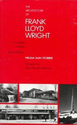 The Architecture of Frank Lloyd Wright: A Compl... 0262690802 Book Cover