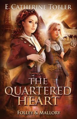 The Quartered Heart 1721686339 Book Cover
