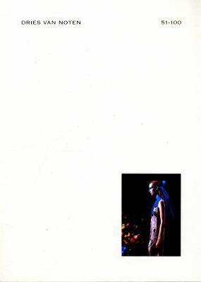 Dries van Noten 1-50、51-100 Dries Van Noten Collection 1-50 51-100 Visual Book Set